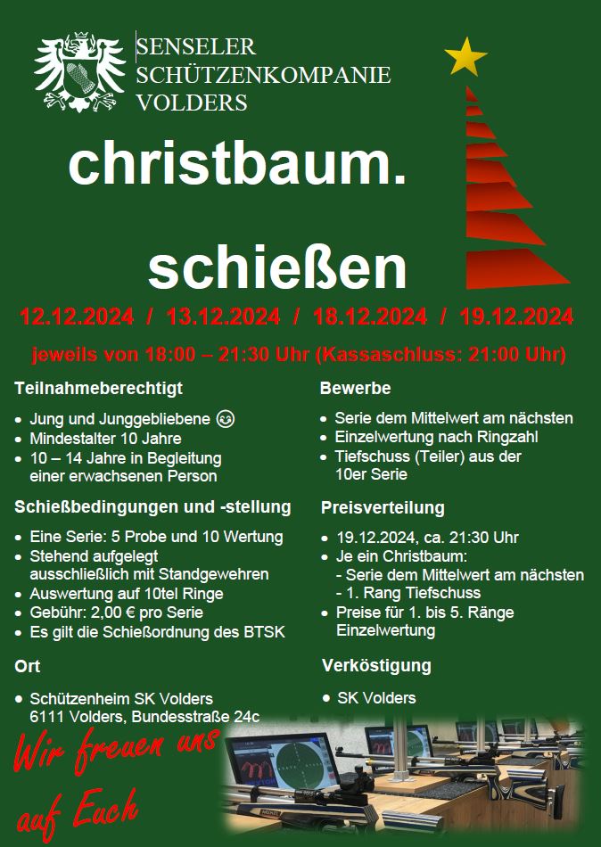 Christbaumschießen 2024 – 12.12. / 13.12. / 18.12. / 19.12.